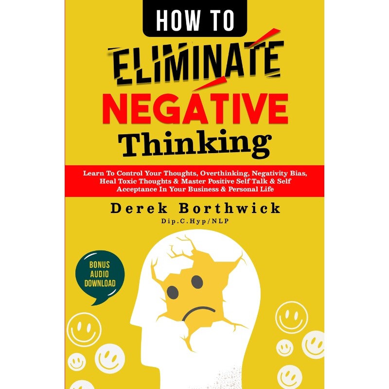 按需印刷不退不换How to Eliminate Negative Thinking[9781838334635]