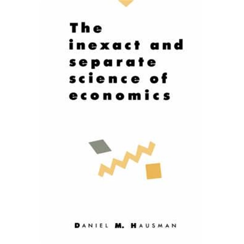 预订the inexact and separate science of economics
