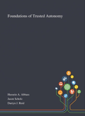 按需印刷不退不换Foundations of Trusted Autonomy[9781013269455]