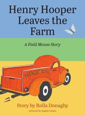 按需印刷Henry Hooper Leaves the Farm[9781634924474]