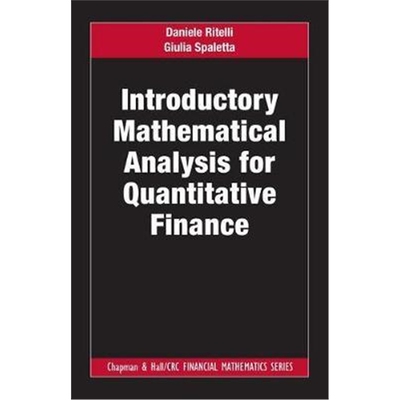 按需印刷不退不换图书Introductory Mathematical Analysis for Quantitative Finance[9780815372547]