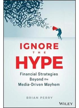 预订Ignore the Hype:Financial Strategies Beyond the Media-Driven Mayhem