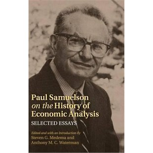 Essays the Economic Analysis History 9781107029934 按需印刷Paul Selected Samuelson