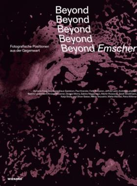 预订【德语】 Beyond Emscher. Fotografische Positionen aus der Gegenwart:Katalog zur Ausstellung im Ruhr Museum Zeche Zol