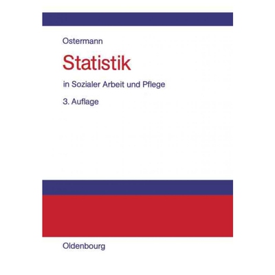 按需印刷不退不换DEG Statistik in Sozialer Arbeit und Pflege[9783486577631]