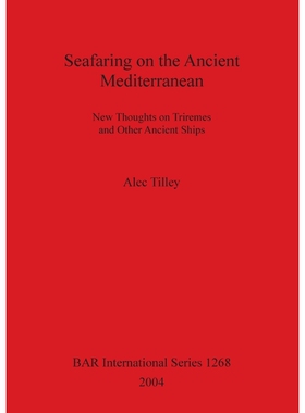 按需印刷不退不换Seafaring on the Ancient Mediterranean[9781841713748]