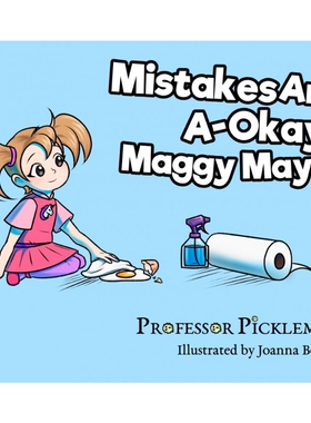 按需印刷不退不换Mistakes Are A-Okay, Maggy Maye![9780999763926]