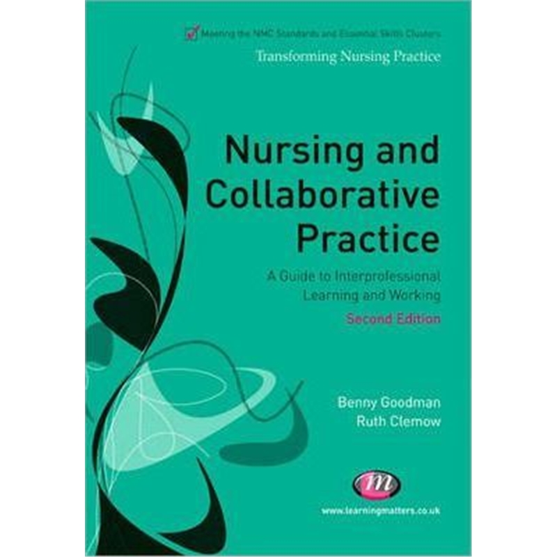 按需印刷Nursing and Collaborative Practice:A guide to interprofessional learning and working[9781844453733]