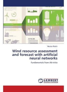 按需印刷Wind resource assessment and forecast with artificial neural networks[9783659572838]