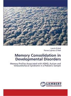 预订Memory Consolidation in Developmental Disorders