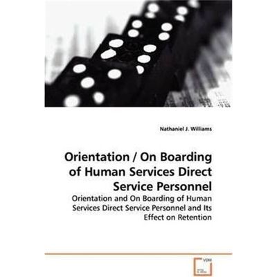 按需印刷Orientation / On Boarding of Human Services Direct  Service Personnel[9783639149159]