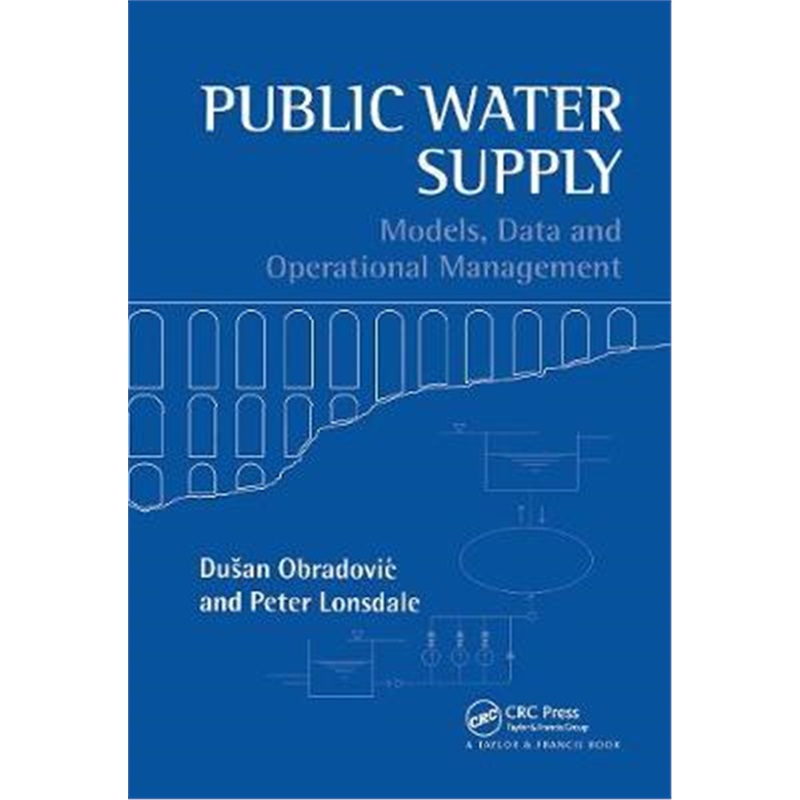 预订Public Water Supply:Models, Data and Operational Management 书籍/杂志/报纸 原版其它 原图主图