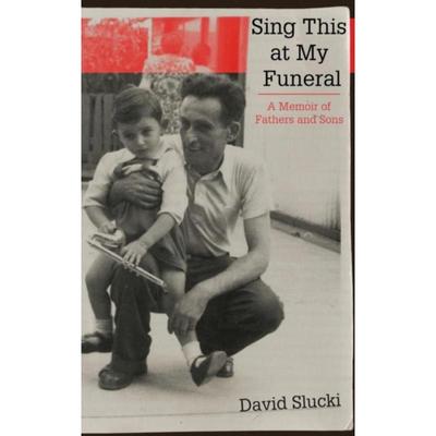 预订Sing This at My Funeral:A Memoir of Fathers and Sons