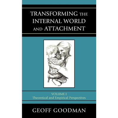 按需印刷不退不换Transforming the Internal World and Attachment[9780765705389]