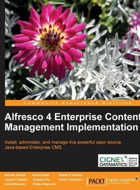 按需印刷Alfresco 4 Enterprise Content Management Implementation[9781782160021]