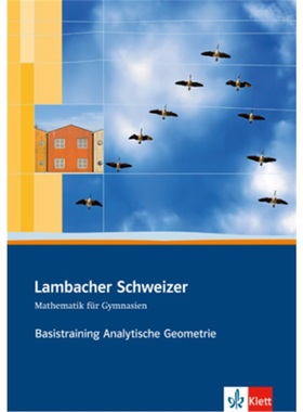 预订【德语】 Lambacher Schweizer Mathematik Basistraining Themenband Analytische Ge[9783127357233]