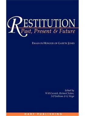 按需印刷不退不换Restitution: Past, Present and Future:Essays in Honour of Gareth Jones[9781901362428]