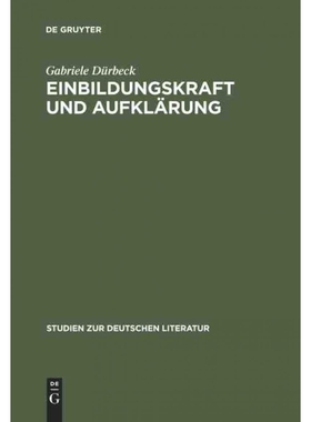 按需印刷不退不换DEG Einbildungskraft und Aufkl?rung[9783484181489]