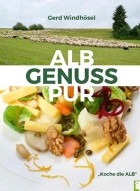 预订【德语】 Albgenuss pur: