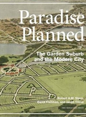 预订Paradise Planned:The Garden Suburb and the Modern City