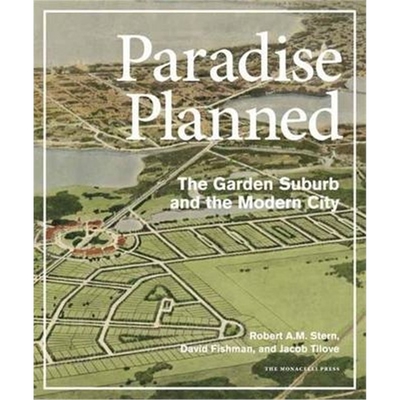 预订Paradise Planned:The Garden Suburb and the Modern City