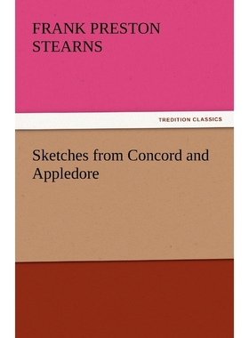 按需印刷Sketches from Concord and Appledore[9783842465497]