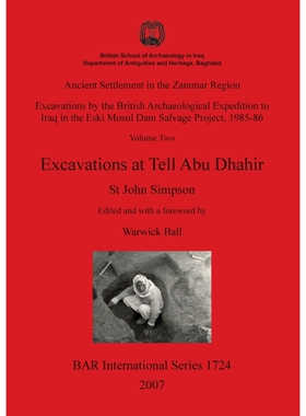按需印刷不退不换Ancient Settlement in the Zammar Region - Excavations at Tell Abu Dhahir[9781407301662]
