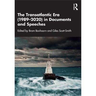 按需印刷The Transatlantic Era (1989-2020) in Documents and Speeches[9780367747862]