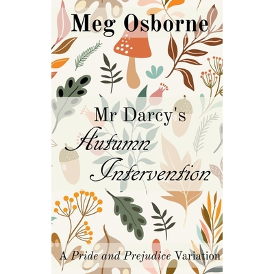 按需印刷Mr Darcy s Autumn Intervention[9798201726973]