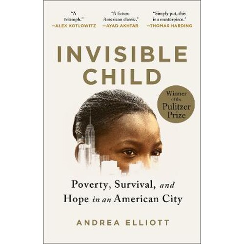 Invisible Child: Poverty, Survival & Hope