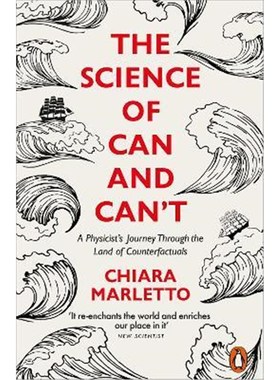 预订The Science of Can and Can't:A Physicist's Journey Through the Land of Counterfactuals