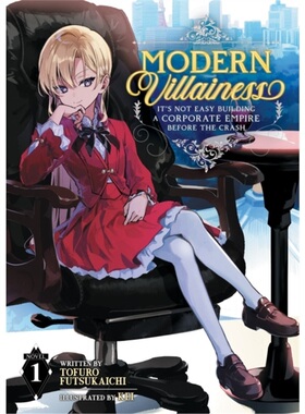 预订Modern Villainess: It's Not Easy Building a Corporate Empire Before the Crash (L[9781638582090]