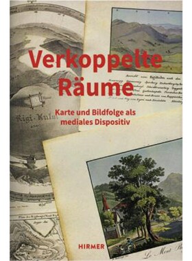预订【德语】 Verkoppelte Räume:Karte und Bildfolge als mediales Dispositiv