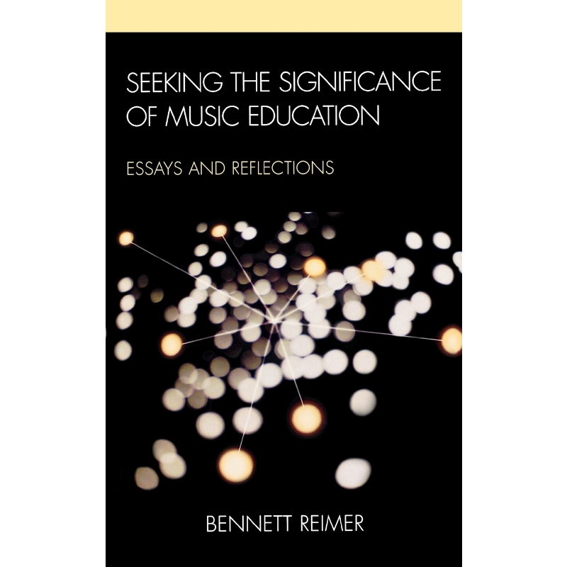 按需印刷Seeking the Significance of Music Education[9781607092353]