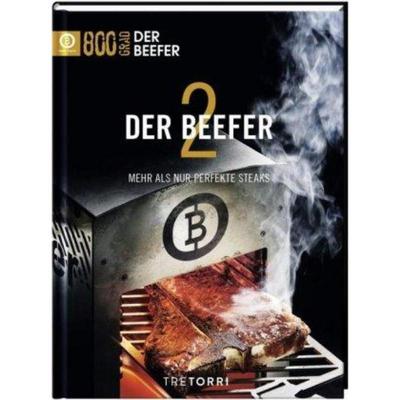 预订【德语】 800 Grad - Der Beefer. Bd.2:Mehr als nur perfekte Steaks