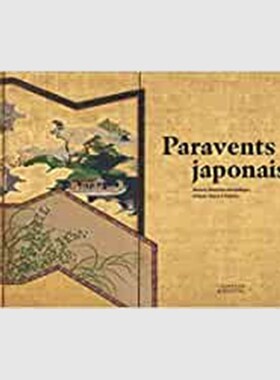 进口艺术 法语书 Paravents japonais : Sous la brèche des nuages 法文版 原版进口【上海外文书店】