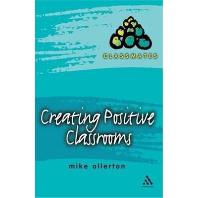 按需印刷Creating Positive Classrooms[9780826473103]