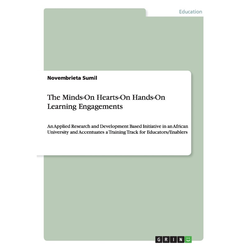 按需印刷不退不换The Minds-On Hearts-On Hands-On Learning Engagements[9783668124462]