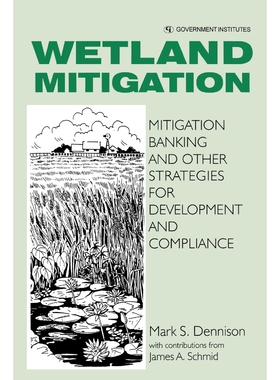 按需印刷不退不换Wetland Mitigation[9780865875340]