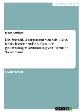 预订【德语】Das Seeschlachtargument von Aristoteles.Kritisch erörternder Aufsatz der gleich
