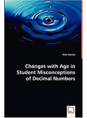 按需印刷Changes with Age in Student Misconceptions of Decimal Numbers[9783639040289]