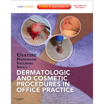 预订Dermatologic and Cosmetic Procedures in Office Practice[9781437705805]
