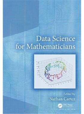 按需印刷不退不换Data Science for Mathematicians[9780367027056]