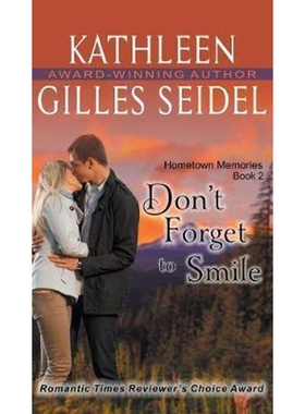 按需印刷Don't Forget to Smile (Hometown Memories, Book 2)[9781614179344]