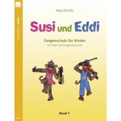 预订不退不换德语 Susi und Eddi. Geigenschule für Kinder ab 5 Jahren. Für Einzel- und Grupp