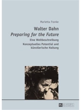 预订【德语】 Walter Dahn- 