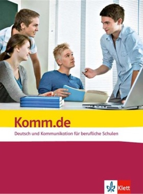 预订【德语】 Komm.de. Deutsch und Kommunikation für berufliche Schulen[9783128040509]