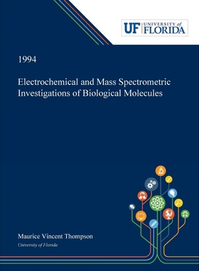 按需印刷Electrochemical and Mass Spectrometric Investigations of Biological Molecules[9780530003498]