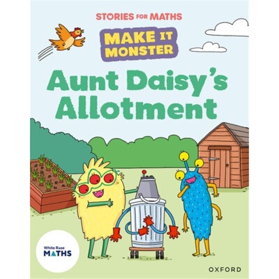 预订Stories for Maths: KS1: Aunt Daisy's Allotment (Multiplication and division)[9781382058049]