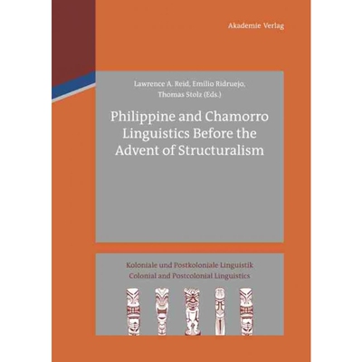 按需印刷DGYT Philippine and Chamorro Linguistics Before the Advent of Structuralism[9783050052144]